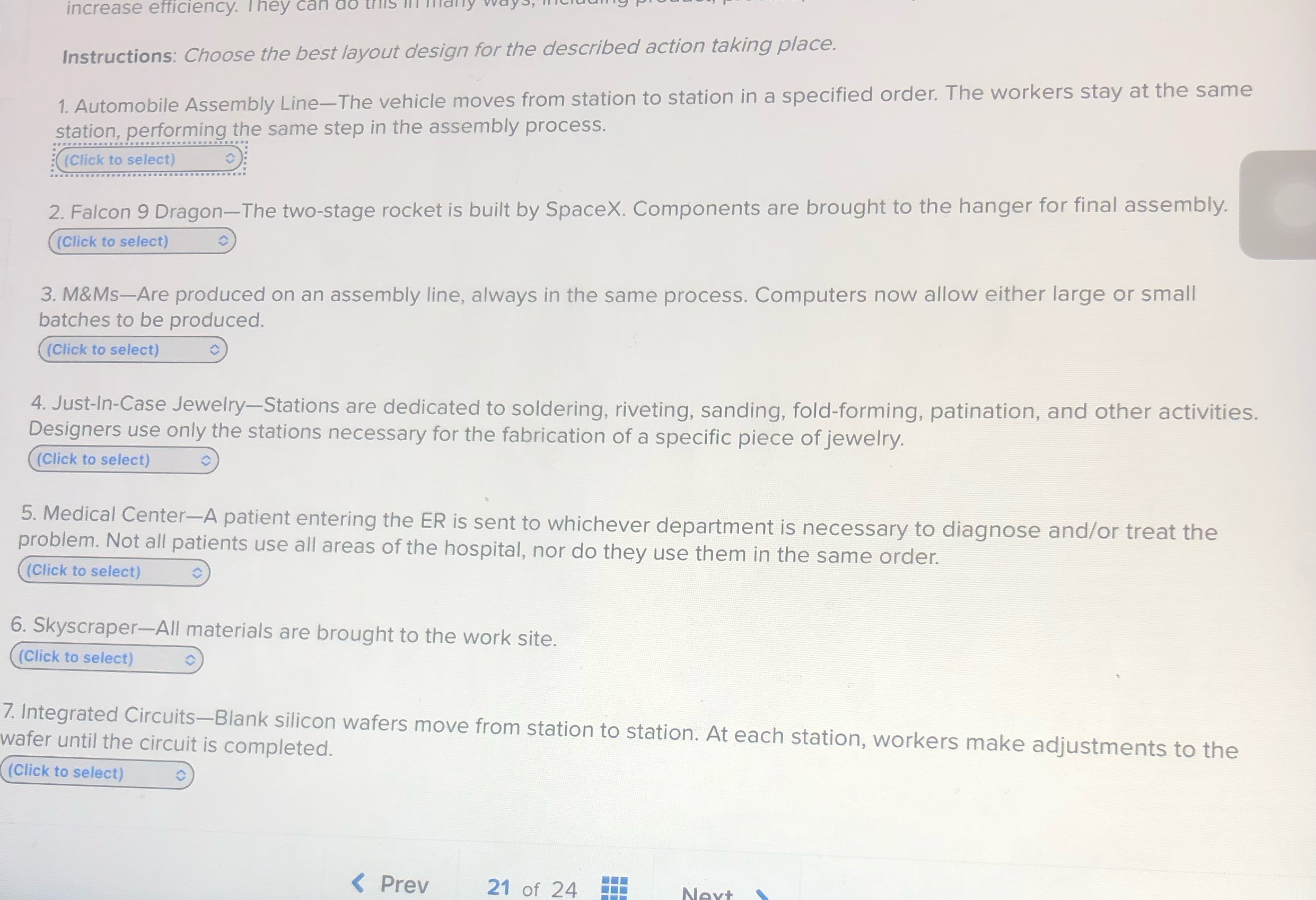 increase efficiency. They can do this ways Instructions: Choose the best layout