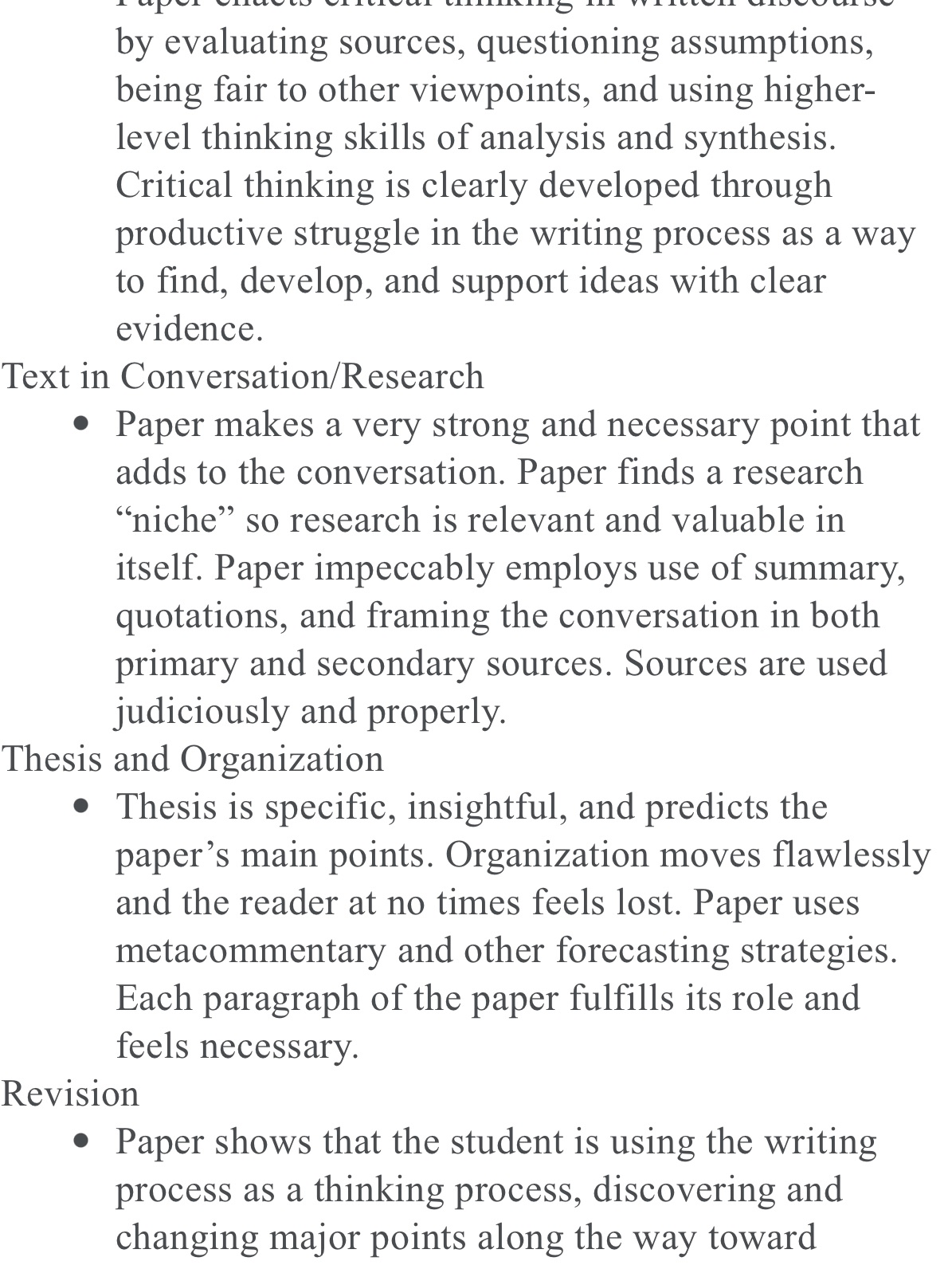 by evaluating sources, questioning assumptions, being fair to other viewpoints, and using
