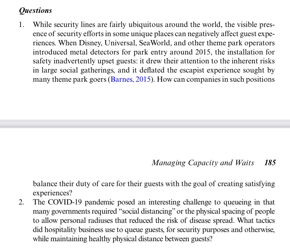 Questions 1. While security lines are fairly ubiquitous around the world, the