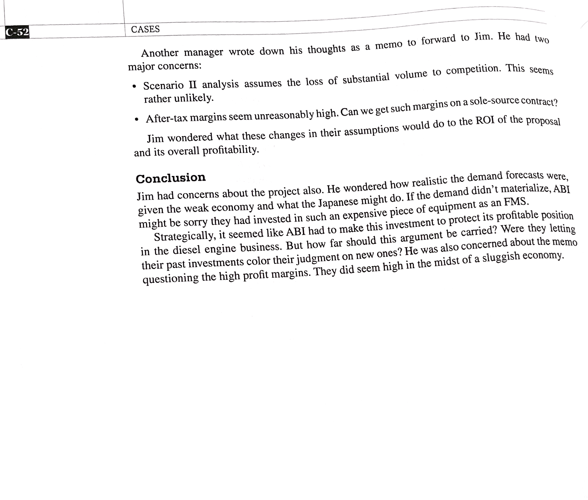 for this new line. As Jim reviewed the proposal, he decided to