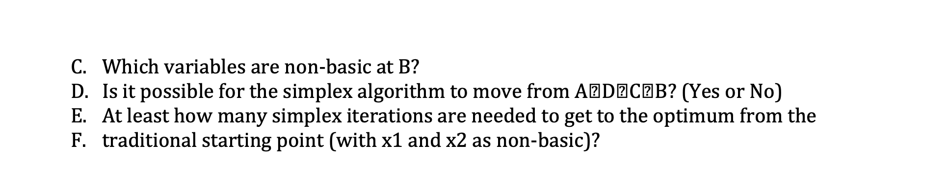 graphed together with the objective function line (in dashed lines). Additionally, it
