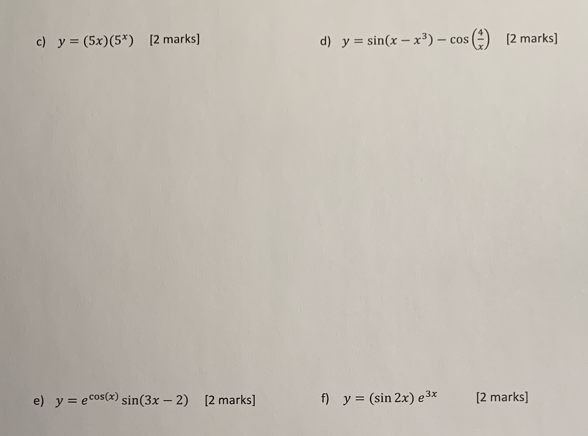 c) y = (5x)(5*) [2 marks] d) y = sin(x-x) - cos