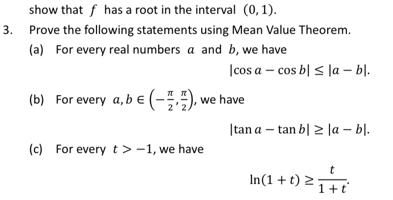 show that has a root in the interval (0,1). 3. Prove the