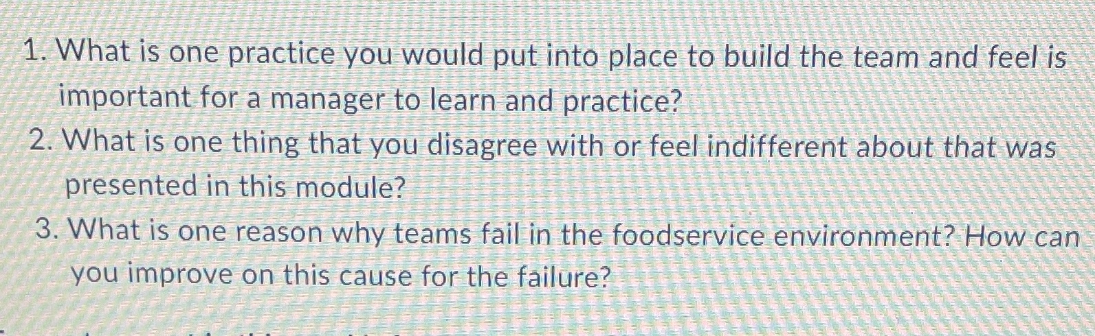 1. What is one practice you would put into place to build