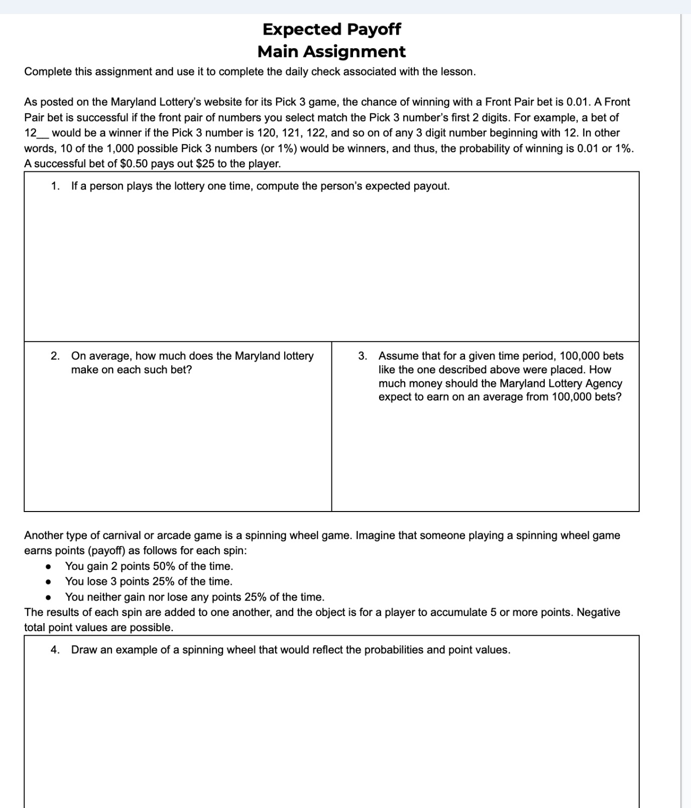 Expected Payoff Main Assignment Complete this assignment and use it to complete
