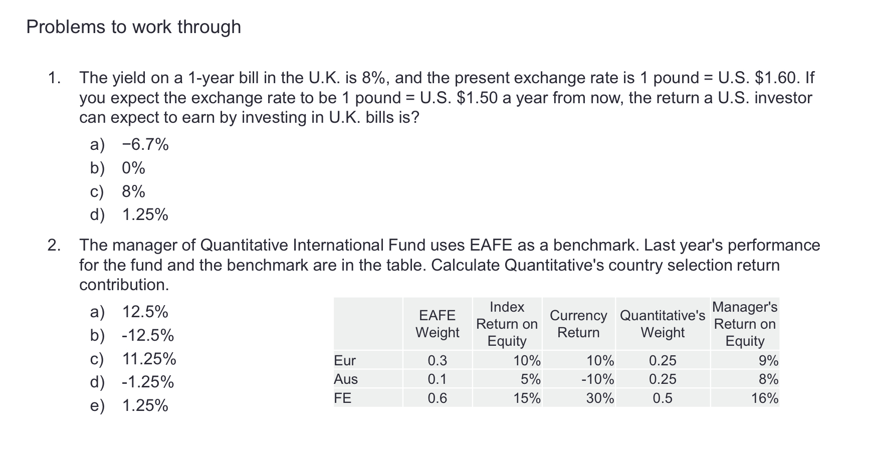 Problems to work through 1. The yield on a 1-year bill in