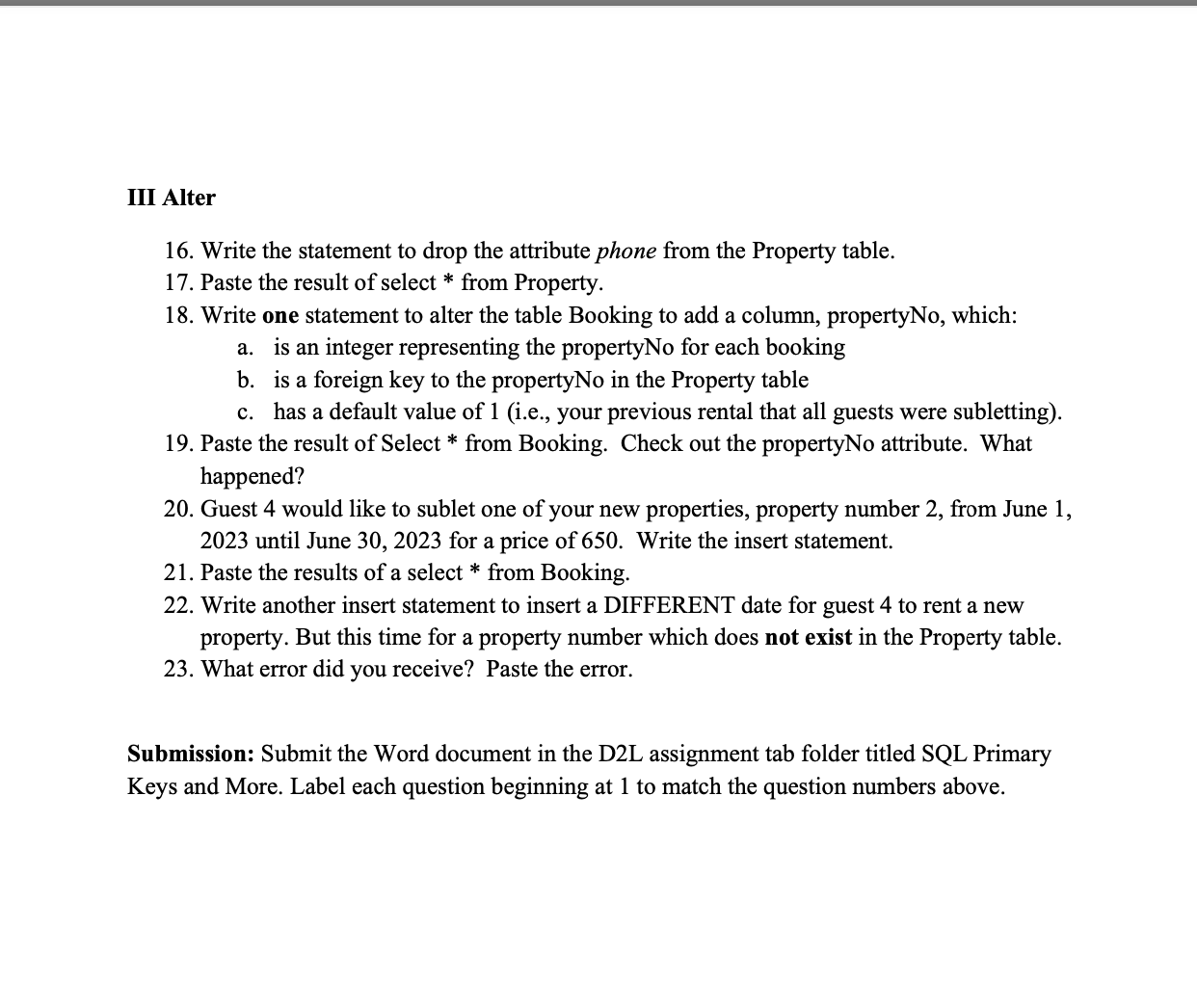 (drop) the previous tables: Booking and Guest. 2. Modify your CREATE TABLE