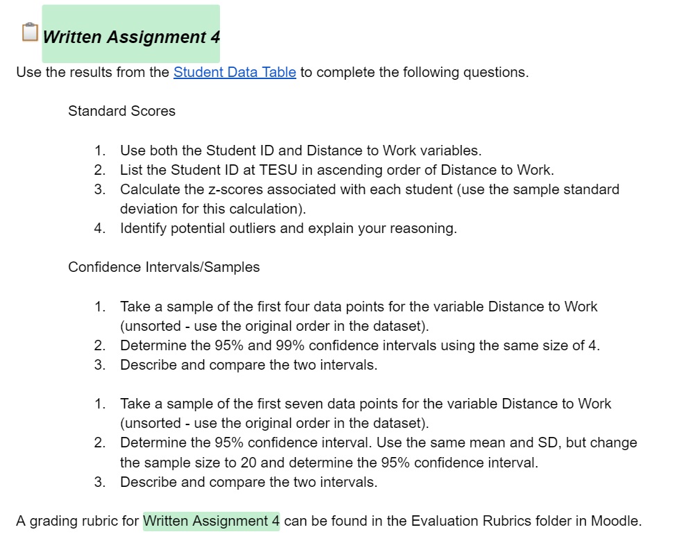 Written Assignment 4 Use the results from the Student Data Table to