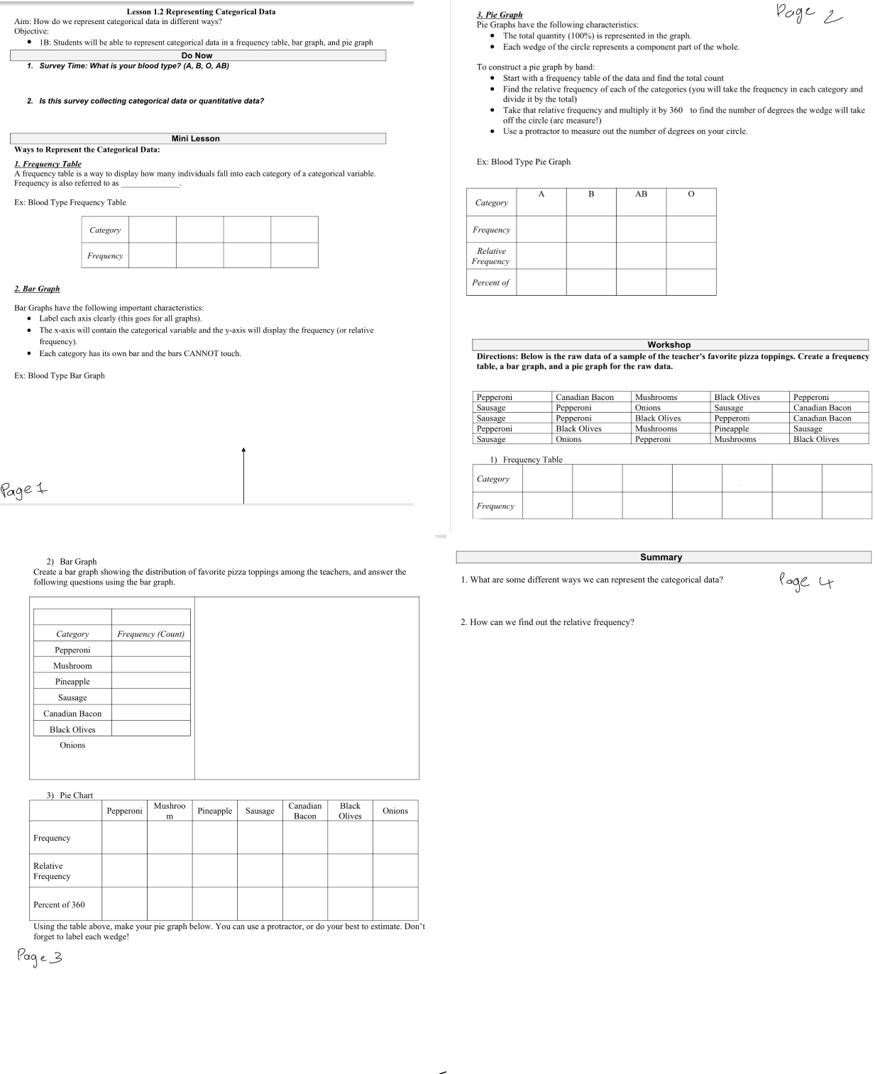 Lesson 1.2 Representing Categorical Data Aim: How do we represent categorical data
