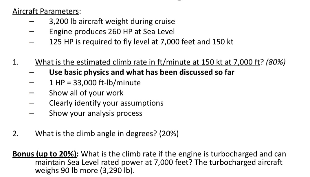 Aircraft Parameters: 1. 2. - - - - 3,200 lb aircraft weight