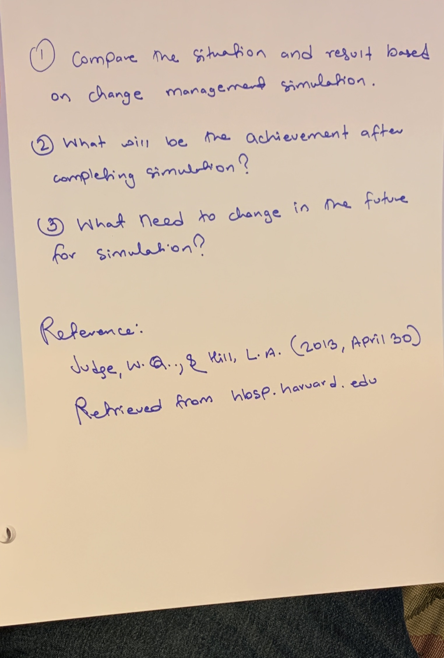 Compare the situation and result based on change management simulation. What will