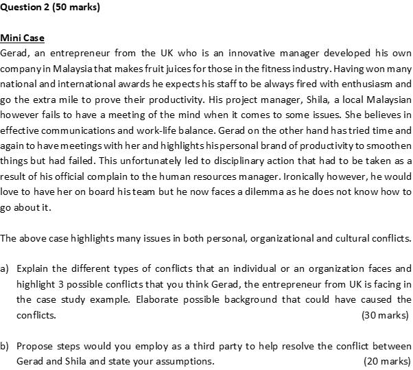 Question 2 (50 marks) Mini Case Gerad, an entrepreneur from the UK