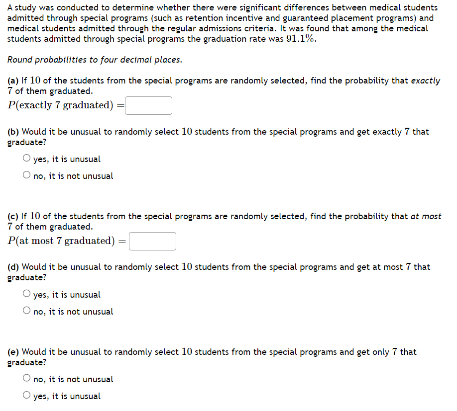 A study was conducted to determine whether there were significant differences between