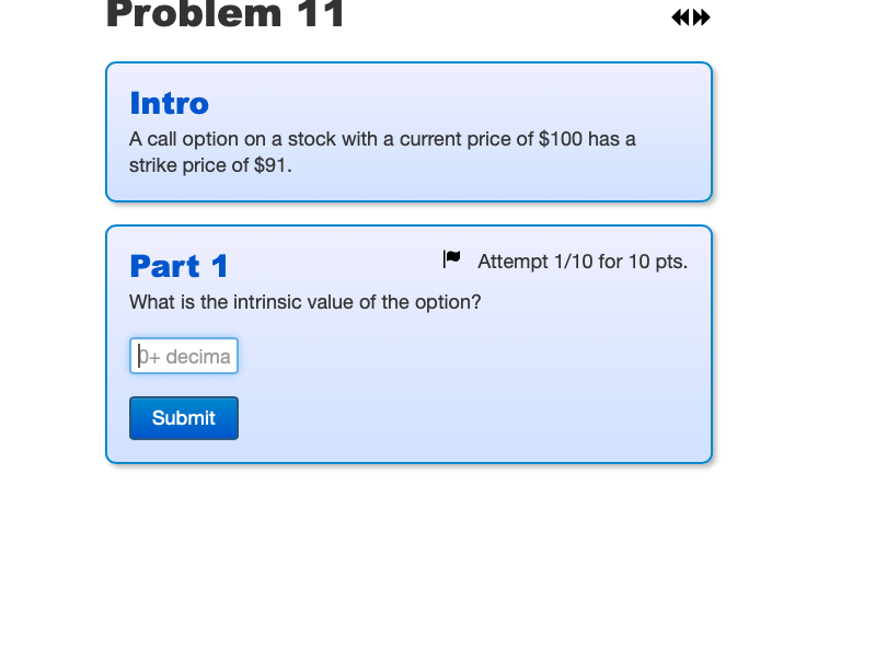 three months ago, which expires today. Part 1 What is the payoff?
