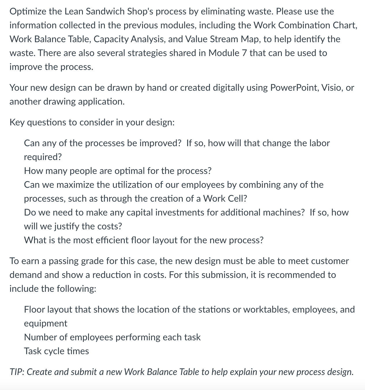 Optimize the Lean Sandwich Shop's process by eliminating waste. Please use the
