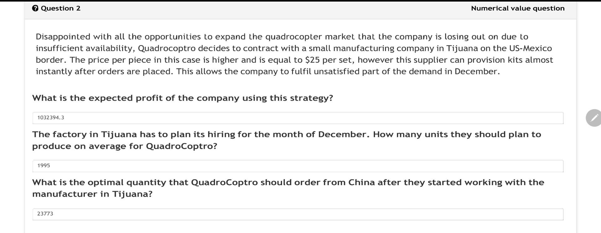 Question 2 Numerical value question Disappointed with all the opportunities to expand