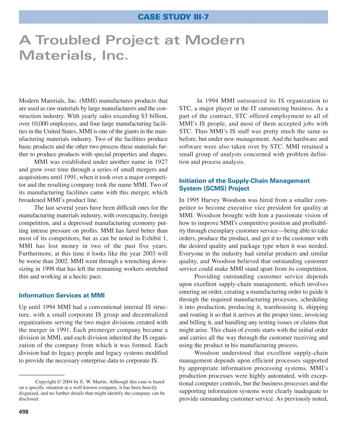 CASE STUDY III-7 A Troubled Project at Modern Materials, Inc. Modern Materials,