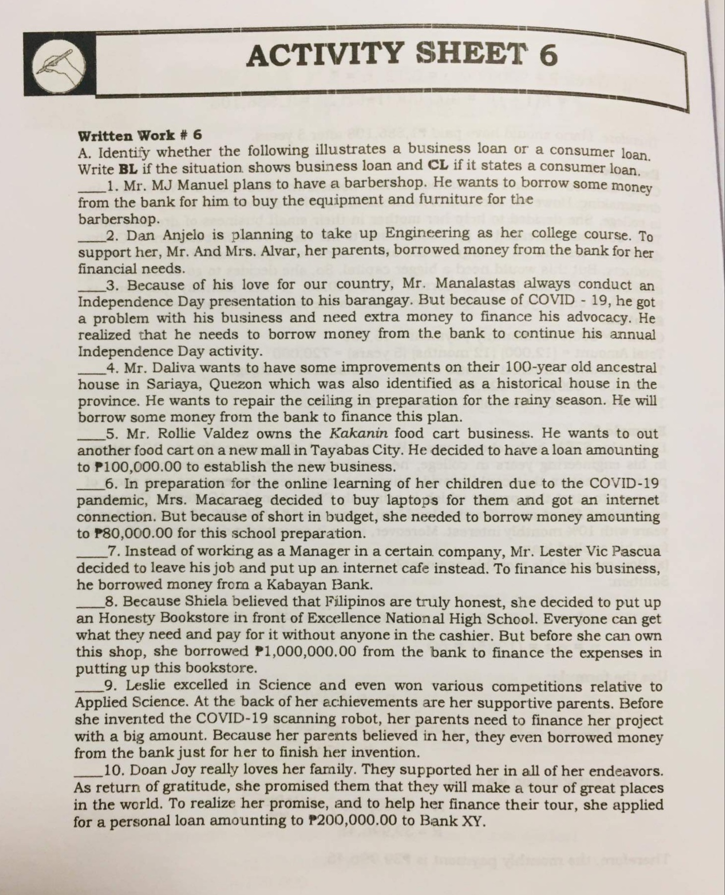 ACTIVITY SHEET 6 Written Work # 6 A. Identify whether the following