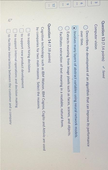 I w a 12 Question 13 (7.14 points) Computer vision Saved Describes