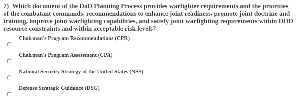 7) Which document of the DoD Planning Process provides warfighter requirements and