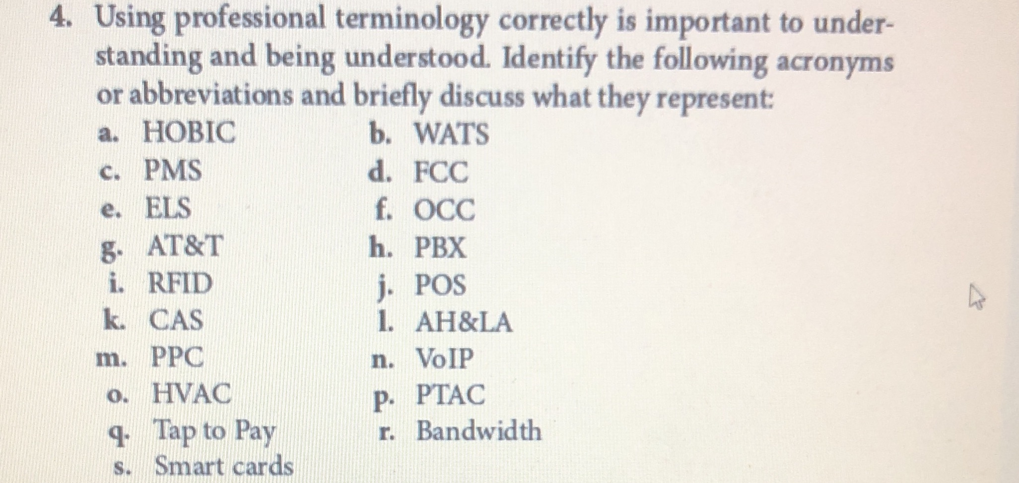 4. Using professional terminology correctly is important to under- standing and being