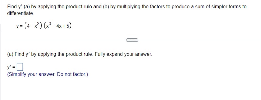 x using the product rule. y (5x-3)(17x), x=4 Find y' using the