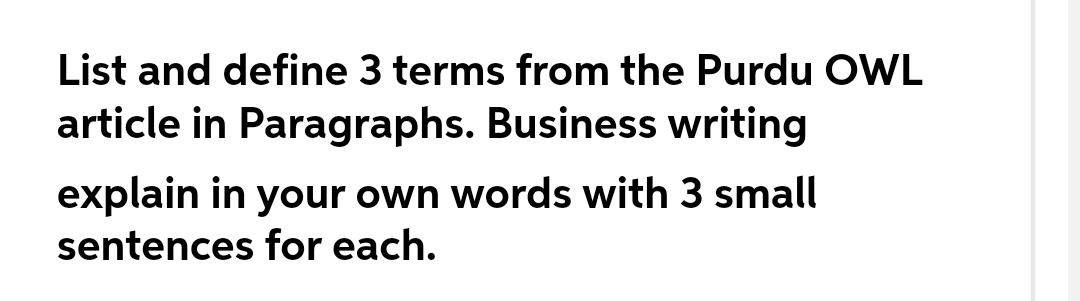 List and define 3 terms from the Purdu OWL article in Paragraphs.