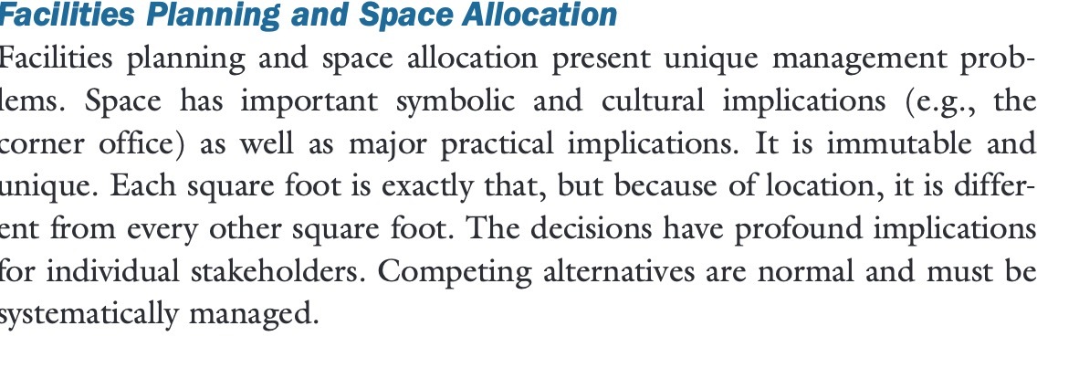 Facilities Planning and Space Allocation Facilities planning and space allocation present unique