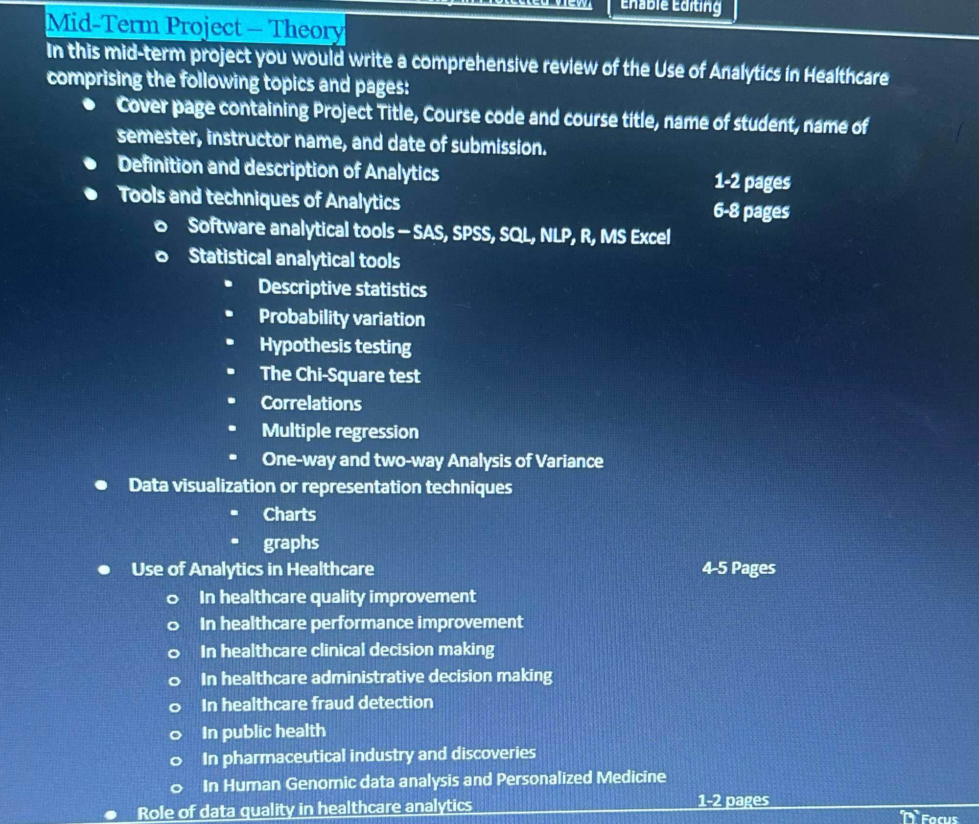 Enable Editing Mid-Term Project - Theory In this mid-term project you would