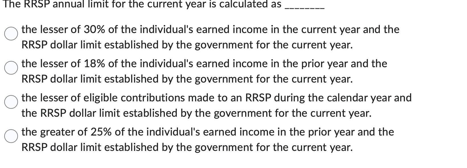The RRSP annual limit for the current year is calculated as the