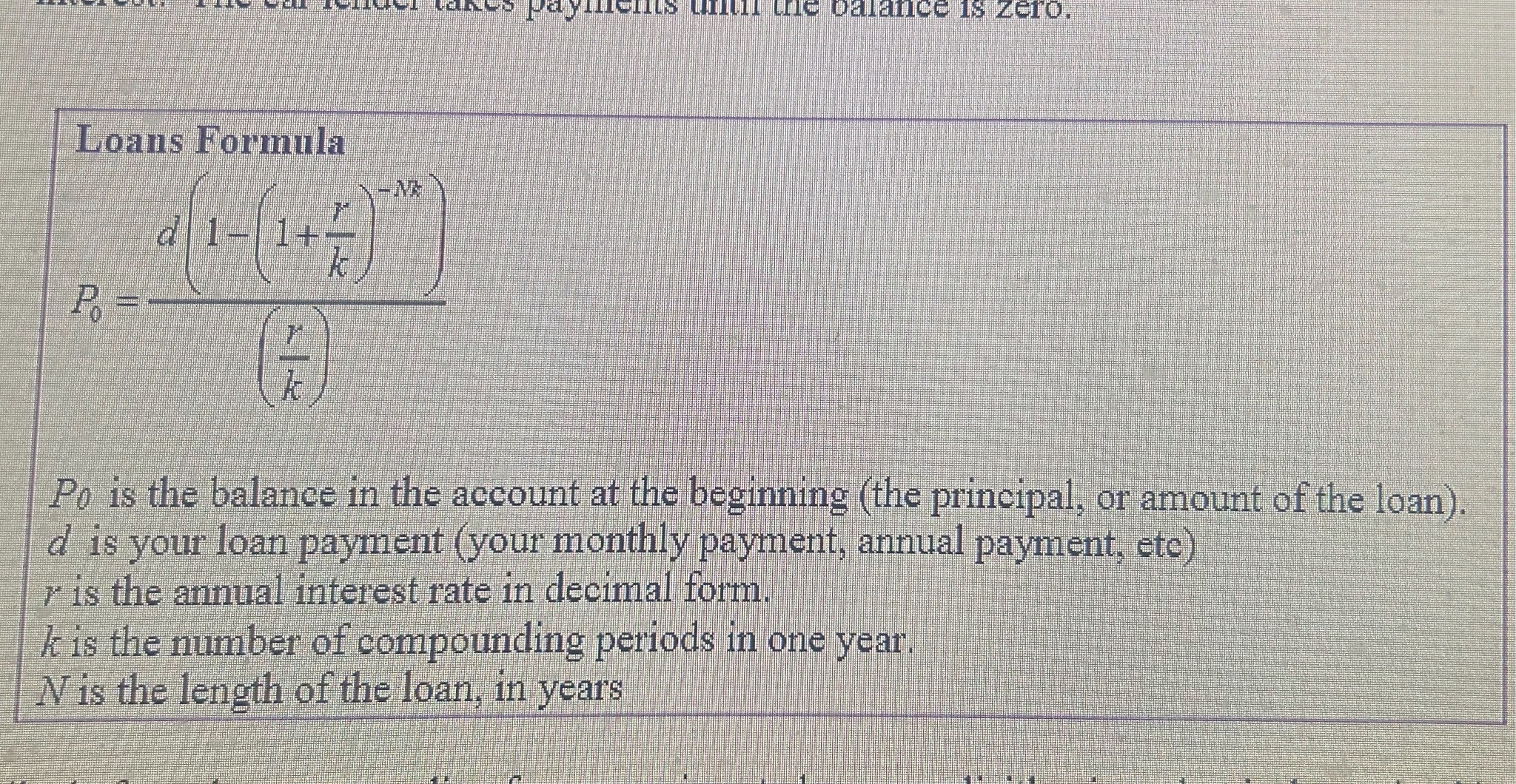 Loans Formula Payment [le balance is zero. d P == 1+ k