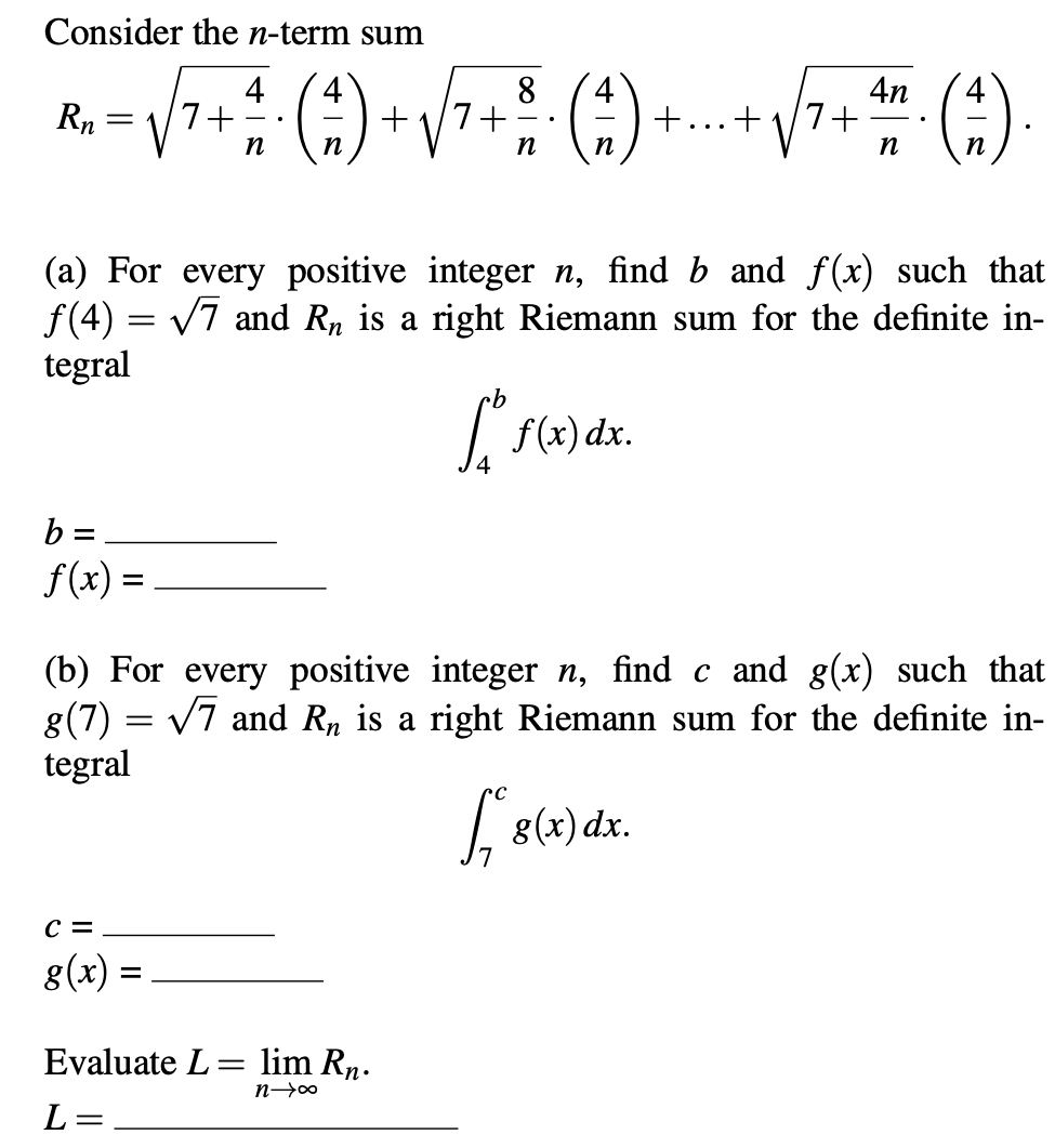 Consider the n-term sum 4 4n (#). R = 17 + 1