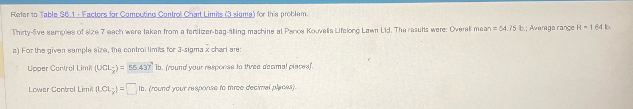 Refer to Table S6.1-Factors for Computing Control Chart Limits (3 sigma) for