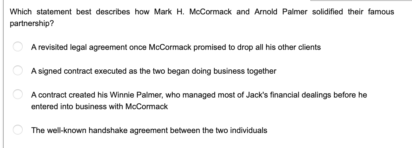 Which statement best describes how Mark H. McCormack and Arnold Palmer solidified