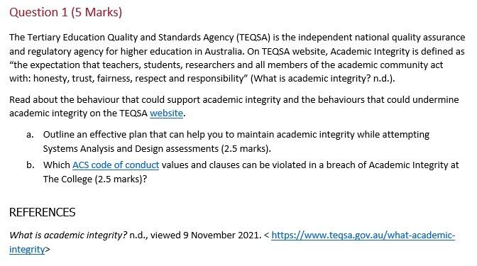 Question 1 (5 Marks) The Tertiary Education Quality and Standards Agency (TEQSA)