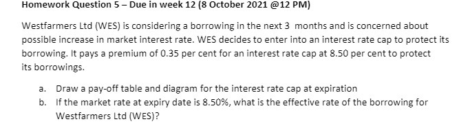 Homework Question 5 - Due in week 12 (8 October 2021 @