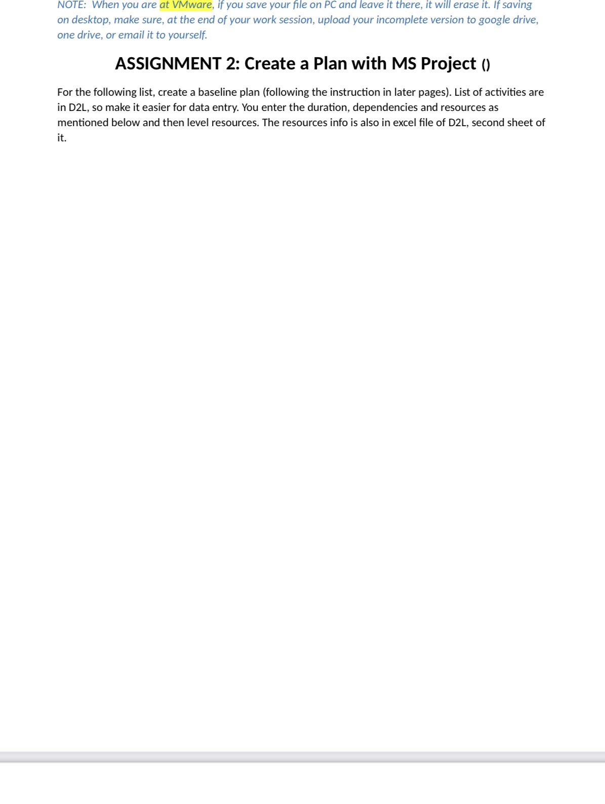 NOTE: When you are at VMware, if you save your file on