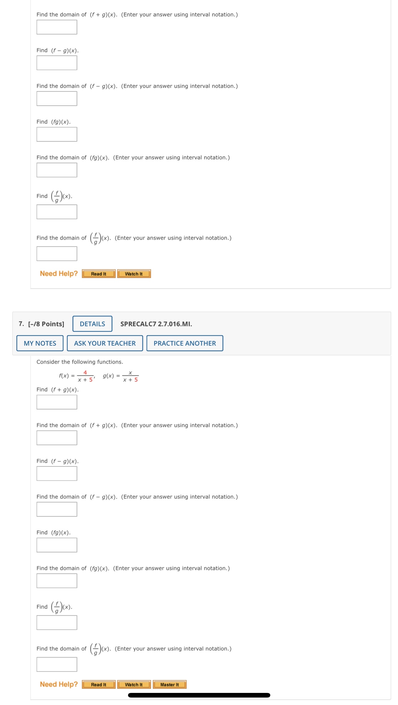 Find the domain of (f+g)(x). (Enter your answer using interval notation.) Find