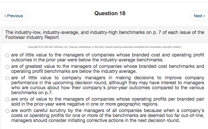 < Previous Question 18 Next > The industry-low, industry-average, and industry-high benchmarks
