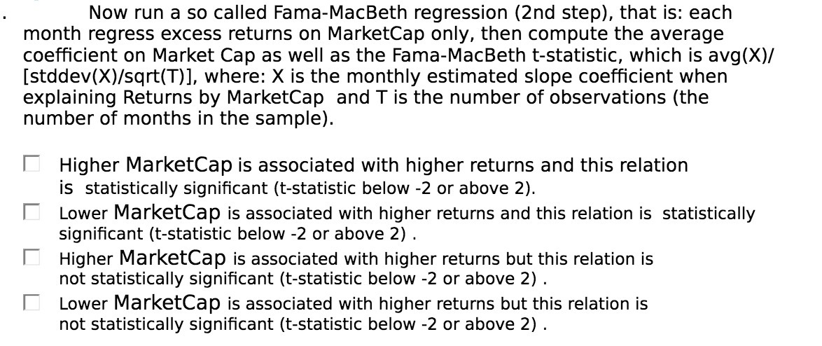 Now run a so called Fama-MacBeth regression (2nd step), that is: each