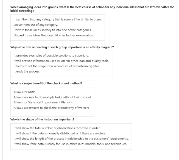 When arranging ideas into groups, what is the best course of action