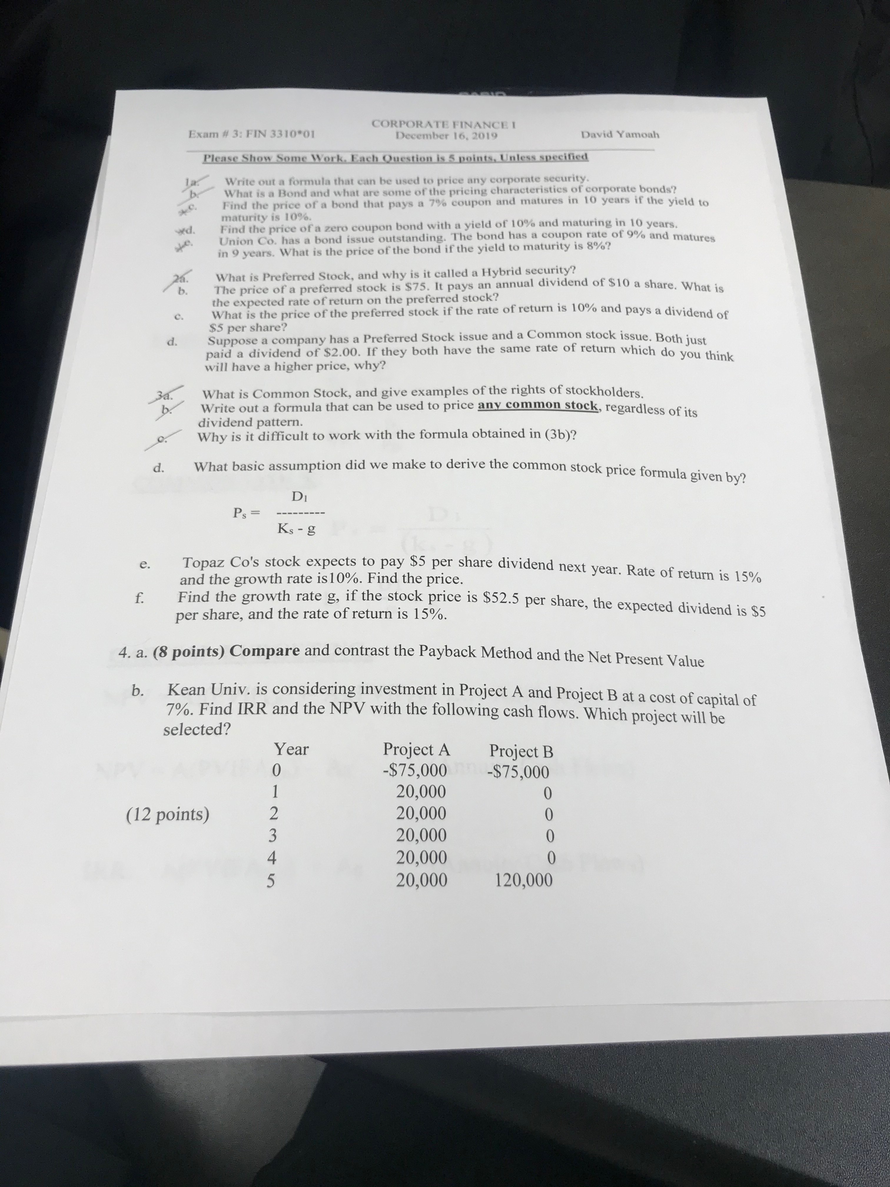 f. e. 3a d. d. b. Exam # 3: FIN 3310*01 la