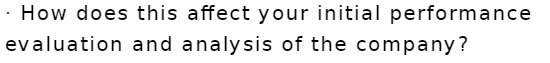 How does this affect your initial performance evaluation and analysis of the