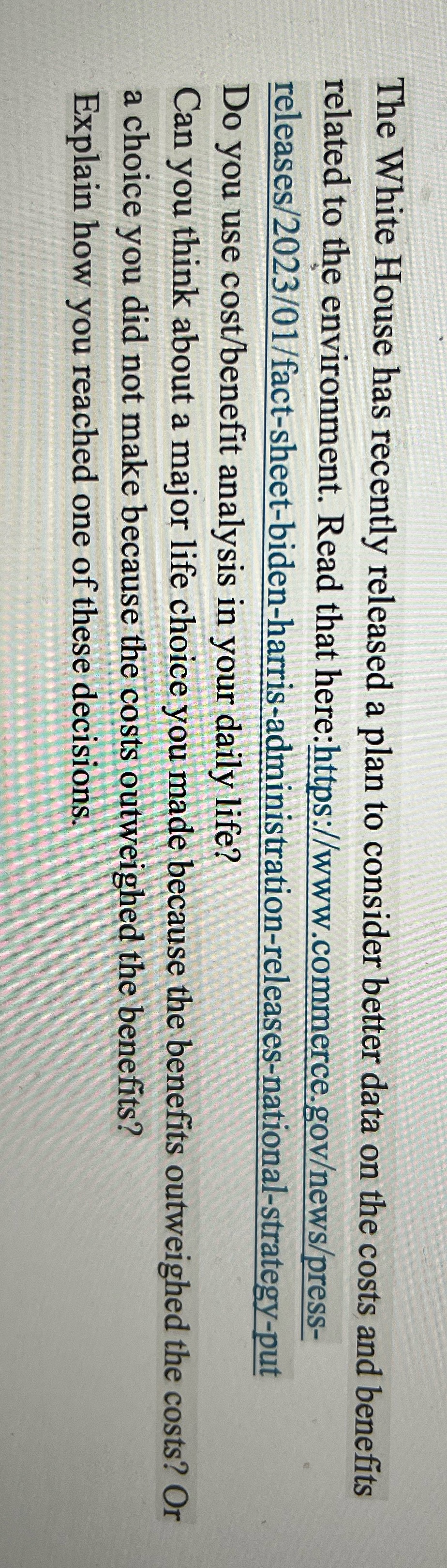 The White House has recently released a plan to consider better data