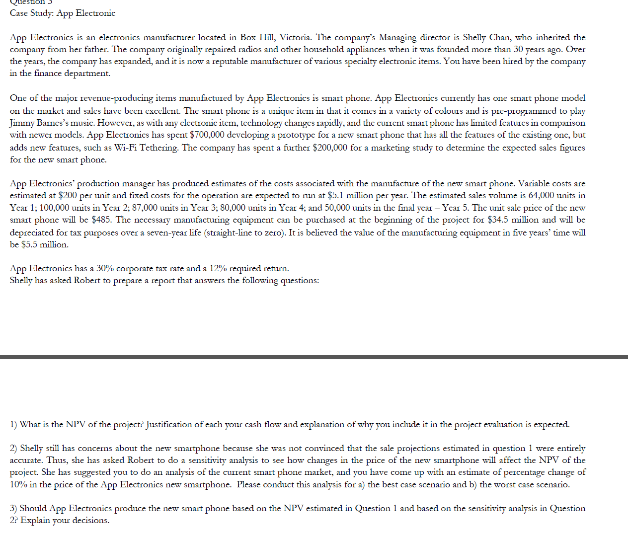 uestion 3 Case Study: App Electronic App Electronics is an electronics manufacturer