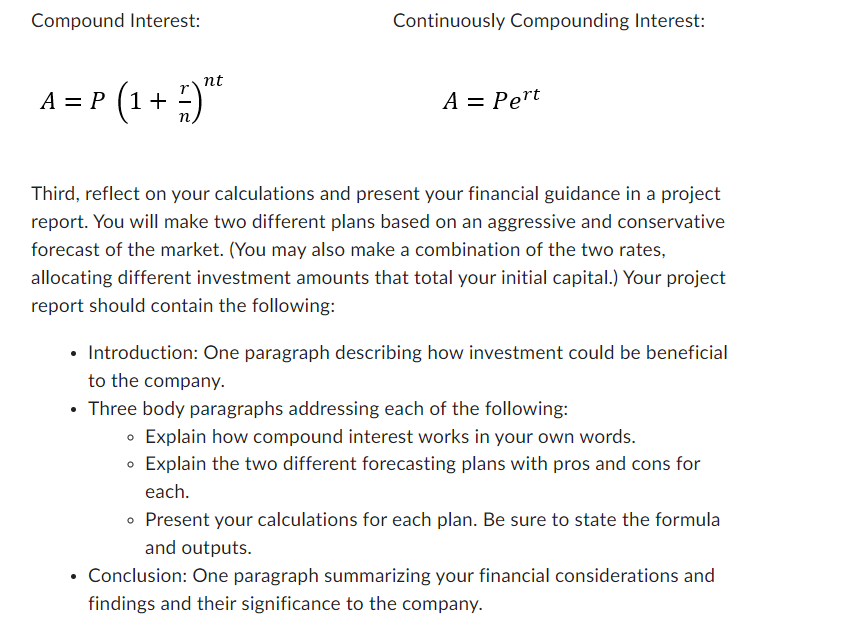 Compound Interest: nt A = P (1+ Continuously Compounding Interest: A =