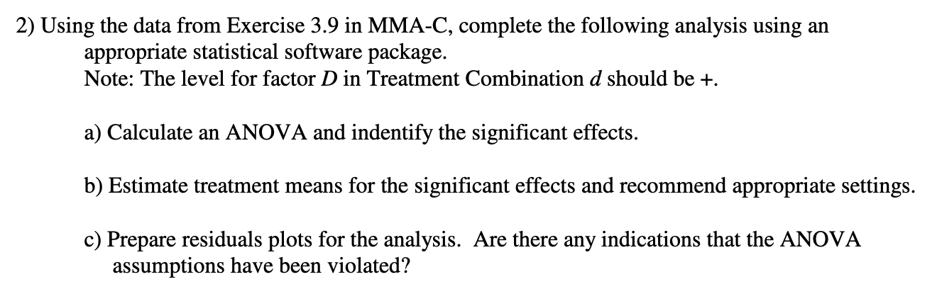 D + +1 I + + + Treatment Combination Crack Length (1)
