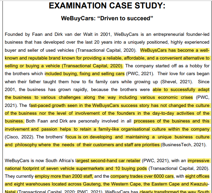EXAMINATION CASE STUDY: WeBuyCars: "Driven to succeed" Founded by Faan and Dirk