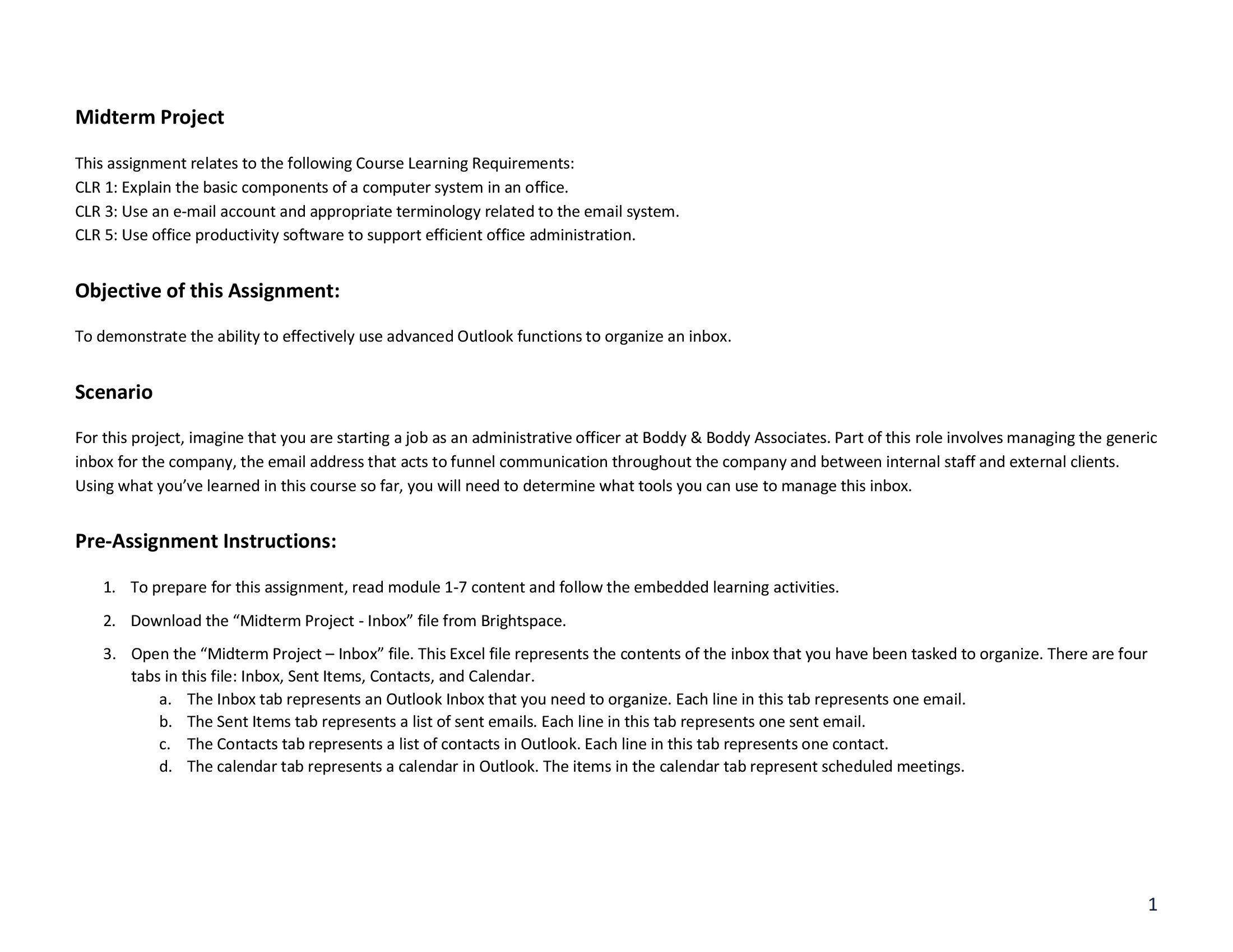 Midterm Project This assignment relates to the following Course Learning Requirements: CLR