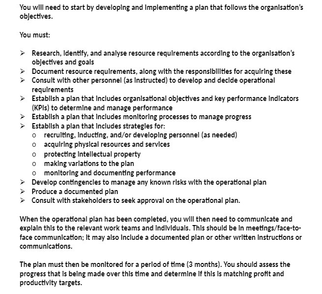 You will need to start by developing and implementing a plan that